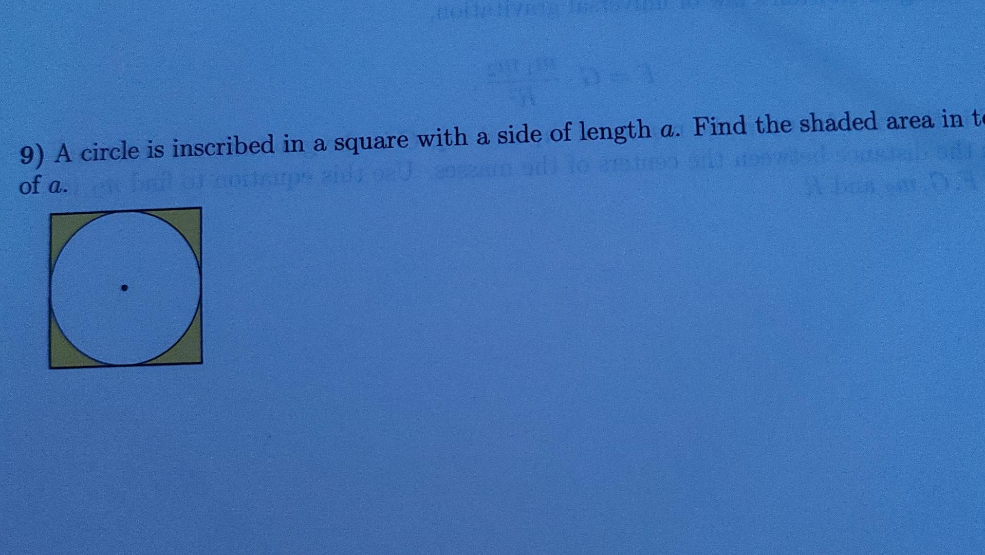 Solved 9 A Circle Is Inscribed In A Square With A Side Of Chegg Com   Image 