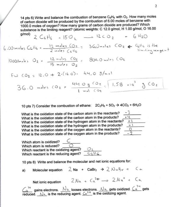 Solved 14 pts 6) Write and balance the combustion of benzene | Chegg.com