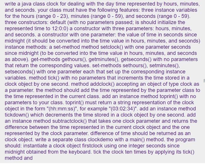 Solved write a java class clock for dealing with the day | Chegg.com