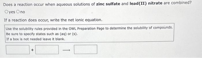 Solved Does a reaction occur when aqueous solutions of zinc | Chegg.com