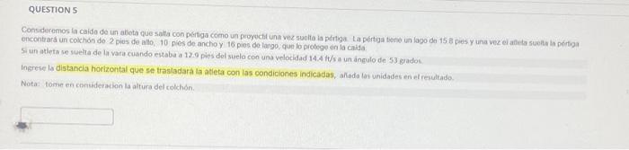 encontrará un cokchón de 2 pies de allo, 10 pies de ancho y 16 pies de larpo, que lo protege en la caida. Ingrese la distanc