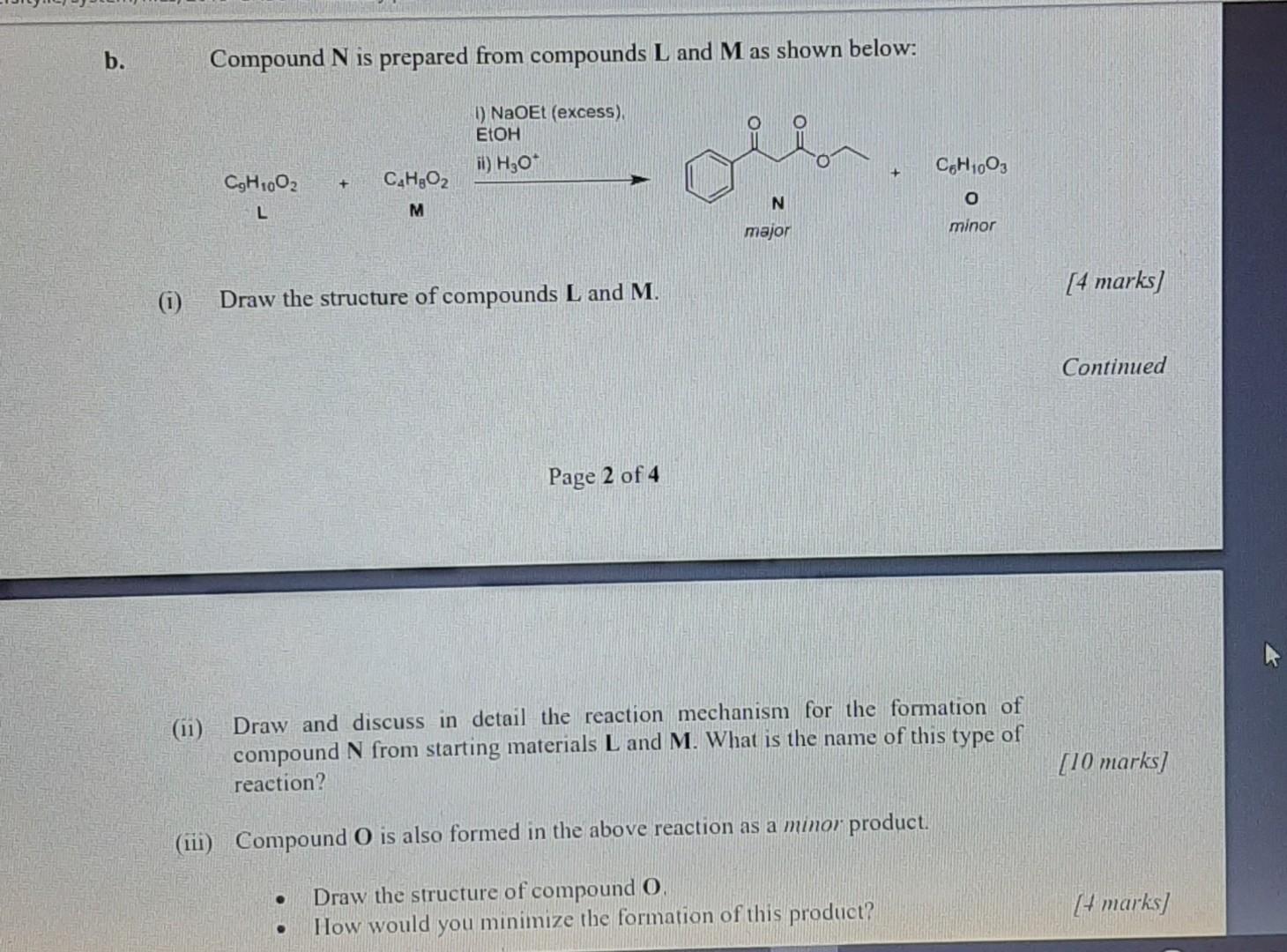 Solved b. Compound N is prepared from compounds L and M as | Chegg.com