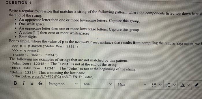 QUESTION 1 Write a regular expression that matches a | Chegg.com