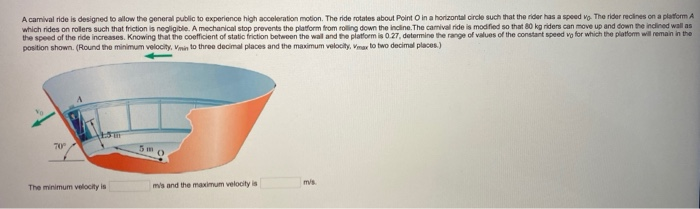 Solved A camival ride is designed to allow the general | Chegg.com