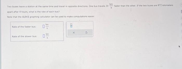 Solved Two buses leave a station at the same time and travel | Chegg.com