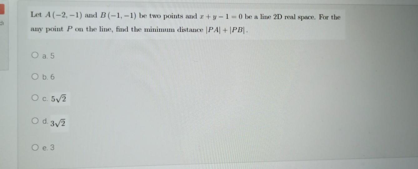 Solved Di Let A(-2,-1) And B(-1,-1) Be Two Points And | Chegg.com