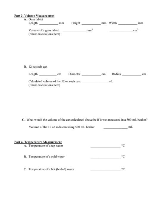 Solved Part 3. Volume Measurement A. Gum tablet Length mm