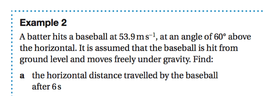Solved Example 2 A batter hits a baseball at 53.9 ms-1, at | Chegg.com