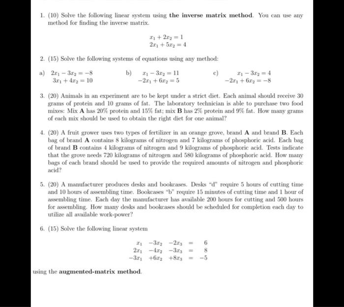 Solved 1. (10) Solve the following linear system using the | Chegg.com
