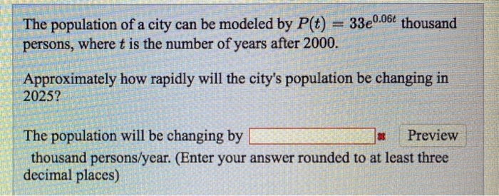 Solved The Population Of A City Can Be Modeled By P T