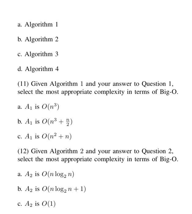 Solved (17) For Algorithm 3 select a cez+ and provide an no | Chegg.com