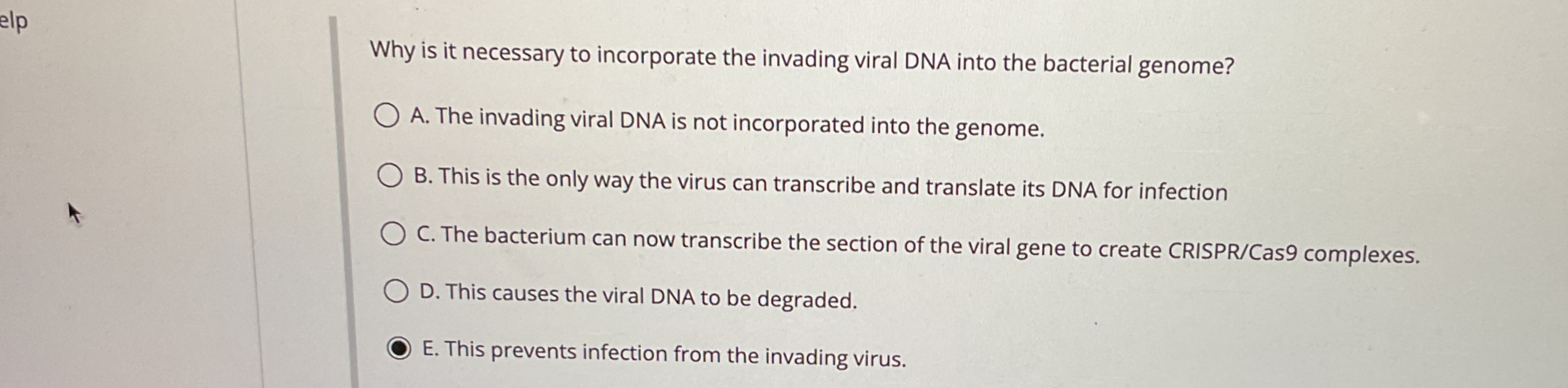 Solved Why is it necessary to incorporate the invading viral | Chegg.com