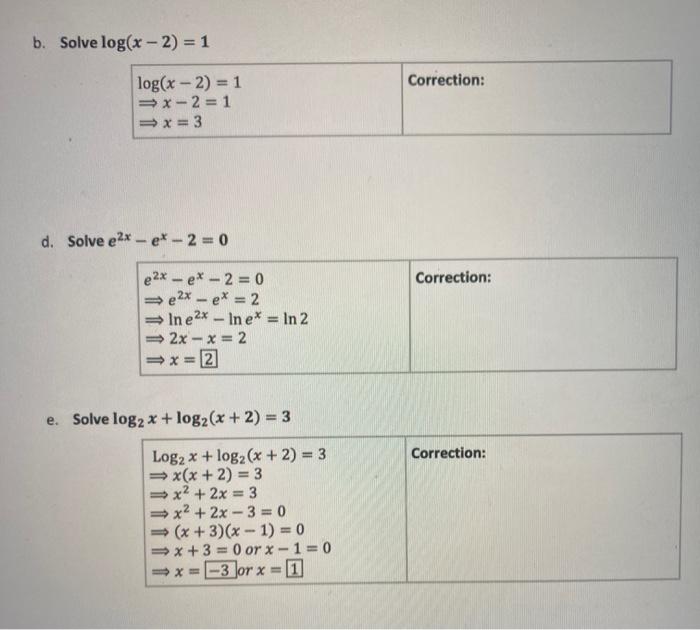 Solved B Solve Log X 2 1 Correction Log X 2 1 Chegg Com