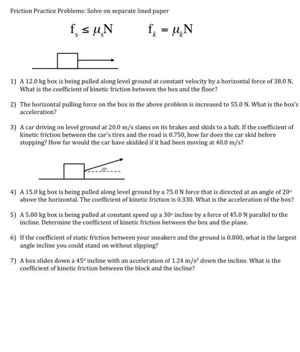 Solved Friction Practice Problems Solve on separate lined