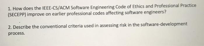 1. How does the IEEE-CS/ACM Software Engineering Code | Chegg.com