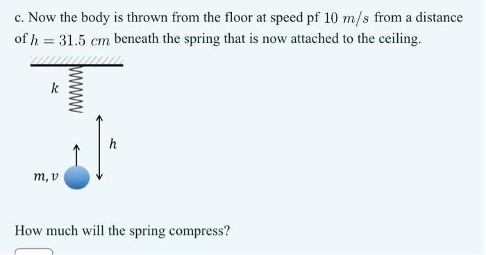 Data: A body of mass of $3 \mathrm{~kg}$, a spring | Chegg.com