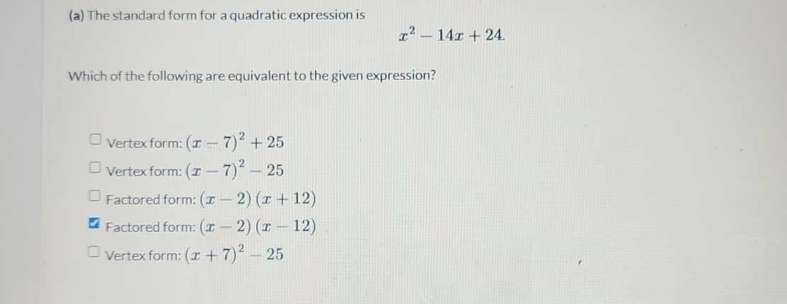 Solved (a) ﻿The standard form for a quadratic expression | Chegg.com