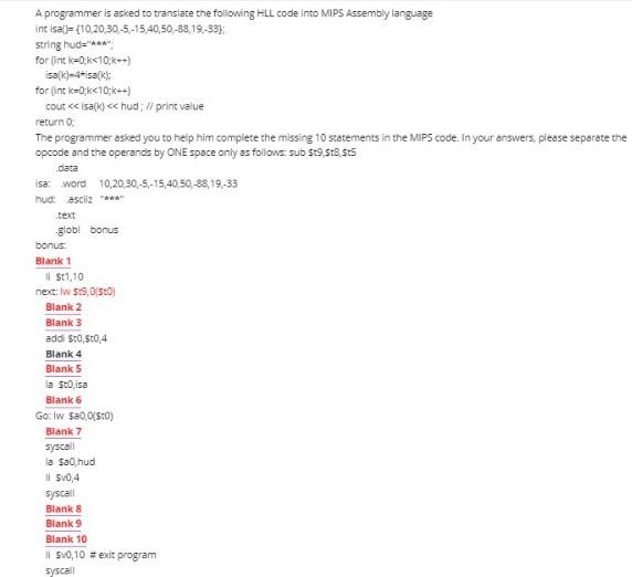 Solved A programmer is asked to translate the following HlL | Chegg.com
