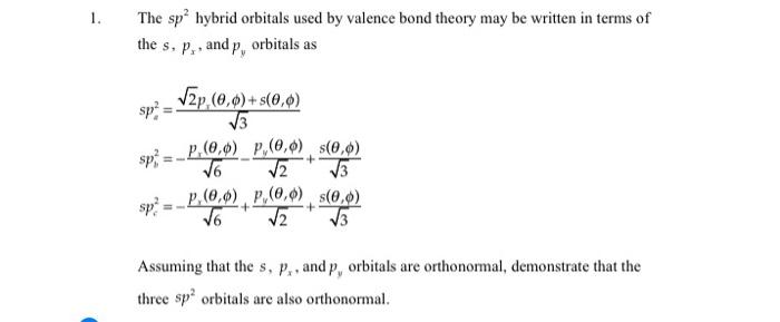 Solved 1. The sp2 hybrid orbitals used by valence bond | Chegg.com