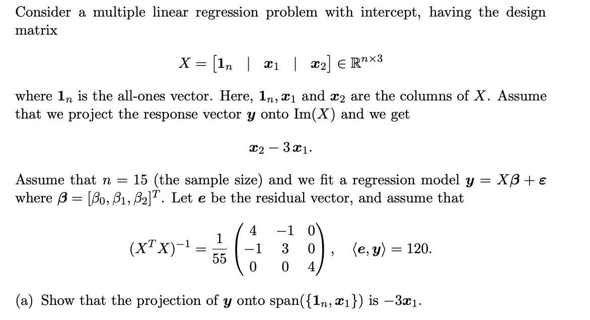 Consider a multiple linear regression problem with | Chegg.com