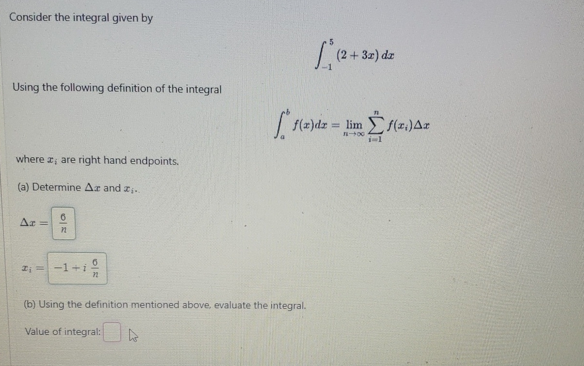 Integral Definit Solved Consider the integral given by∫-15(2+3x)dxUsing the | Chegg.com