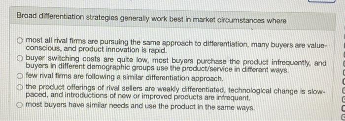 Broad differentiation strategies generally work best