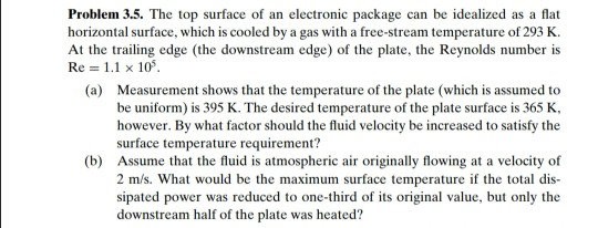 Solved Problem 3.5. The top surface of an electronic package | Chegg.com