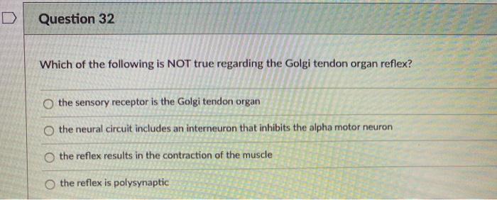 Solved Question 32 Which Of The Following Is Not True | Chegg.com