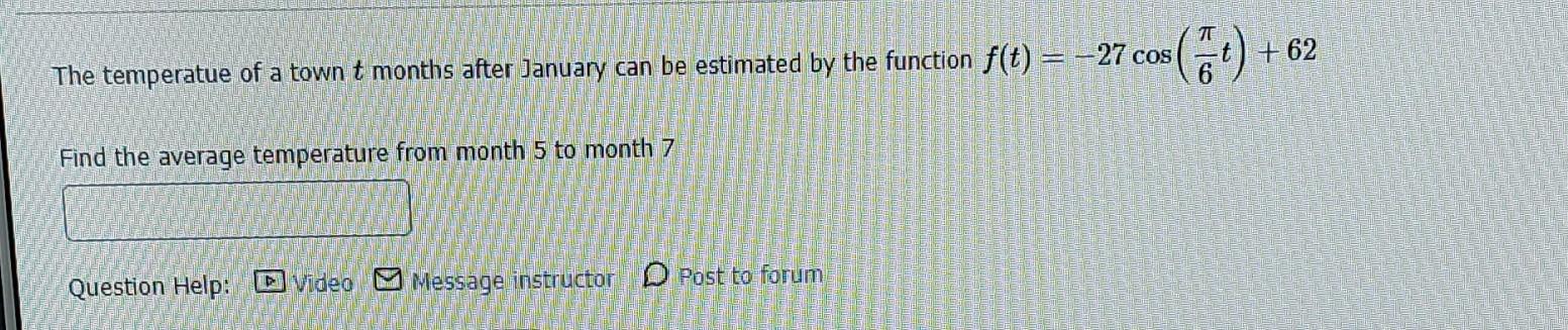 Solved The temperatue of a town t months after January can | Chegg.com