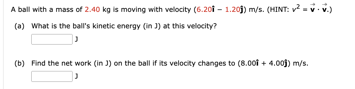 Velocity Math Ball Solved A ball with a mass of 2.40kg is moving with velocity | Chegg.com