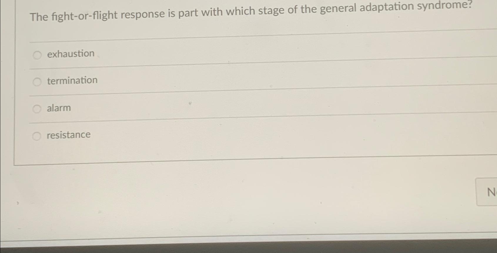 Solved The fight-or-flight response is part with which stage | Chegg.com