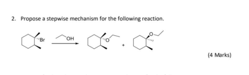 Solved 2. Propose a stepwise mechanism for the following | Chegg.com