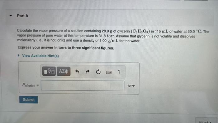 Solved Part A Calculate The Vapor Pressure Of A Solution | Chegg.com