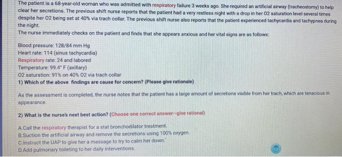 Solved The patient is a 68-year-old woman who was admitted | Chegg.com