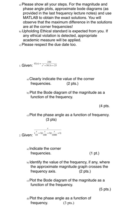 Solved a) Please show all your steps. For the magnitude and | Chegg.com