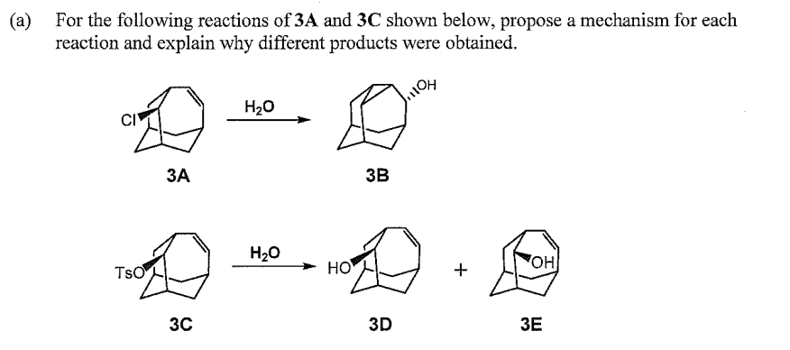 Solved (a) ﻿For the following reactions of 3A and 3C shown | Chegg.com