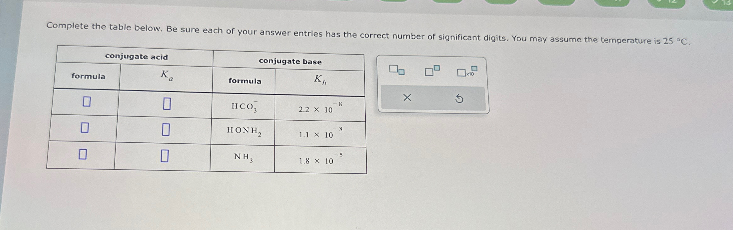 Solved Complete the table below. Be sure each of your answer | Chegg.com