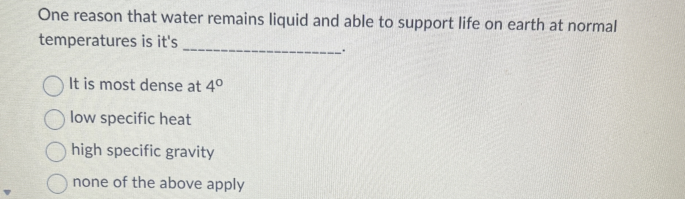 Solved One reason that water remains liquid and able to