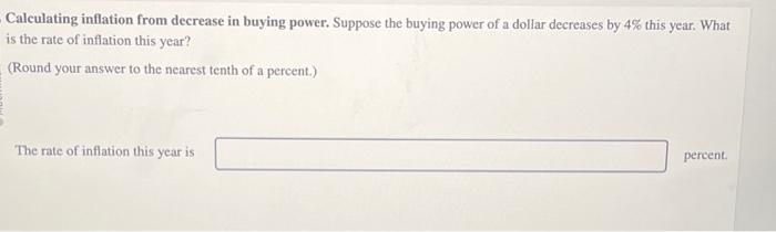 Solved Calculating inflation from decrease in buying power. | Chegg.com