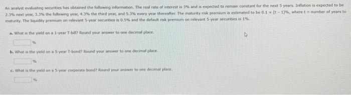 Solved An analys evaluating securities has obtained the | Chegg.com