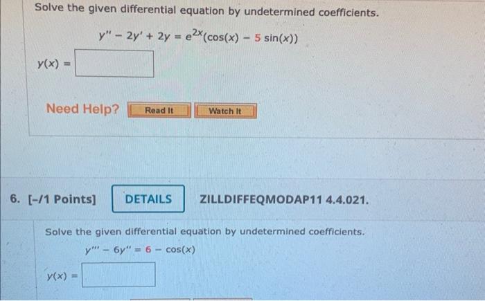 Solved Solve the given differential equation by undetermined | Chegg.com
