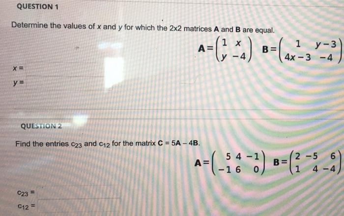 Solved QUESTION 1 Determine the values of x and y for which | Chegg.com