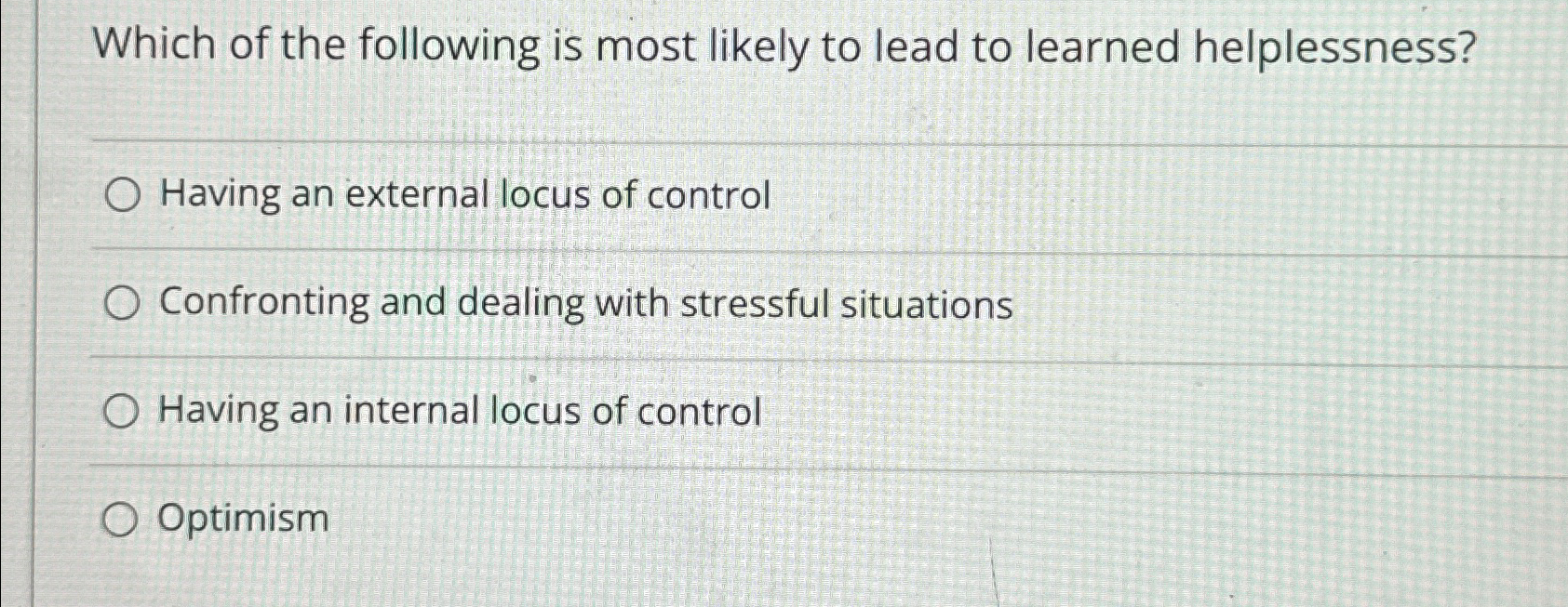 Solved Which of the following is most likely to lead to | Chegg.com