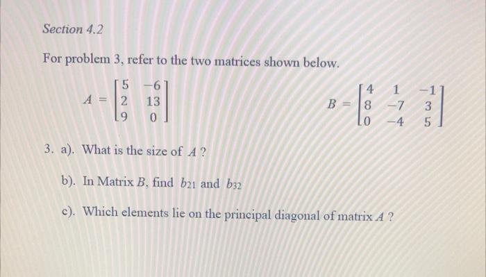 Solved For problem 3, refer to the two matrices shown below. | Chegg.com