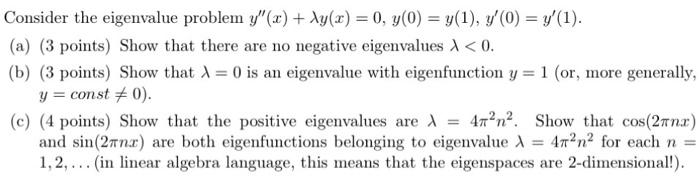 Solved Consider the eigenvalue problem | Chegg.com