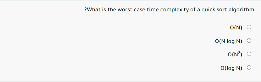 Solved ?What is the worst case time complexity of a quick | Chegg.com