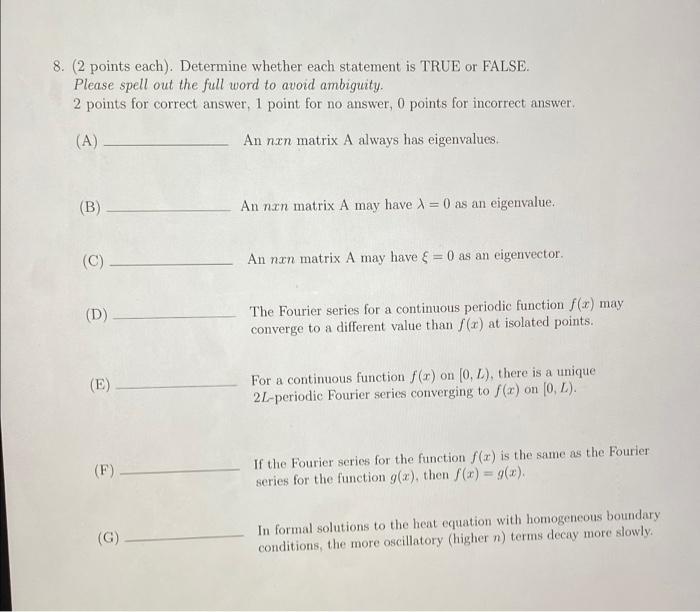Solved 8. (2 points each). Determine whether each statement | Chegg.com
