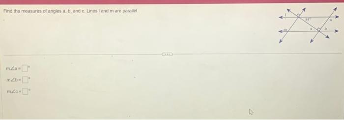 Solved Find The Measures Of Angles A, B, And C. Lines I And | Chegg.com