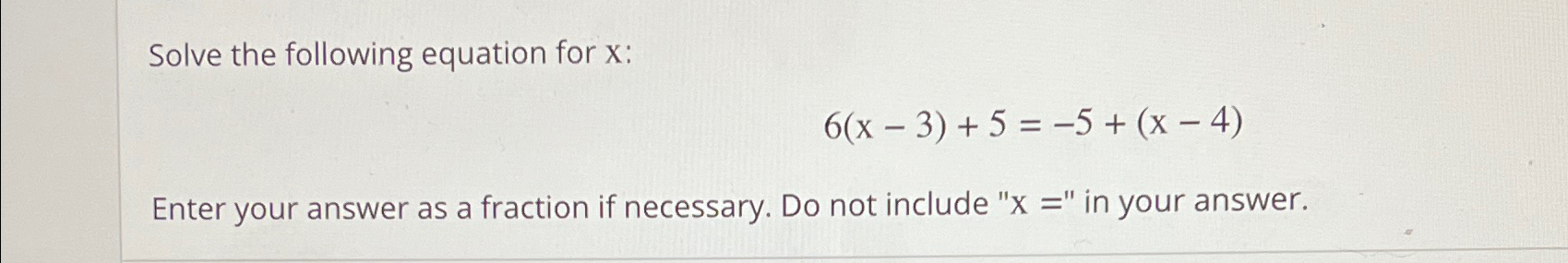 Solved Solve the following equation for x | Chegg.com