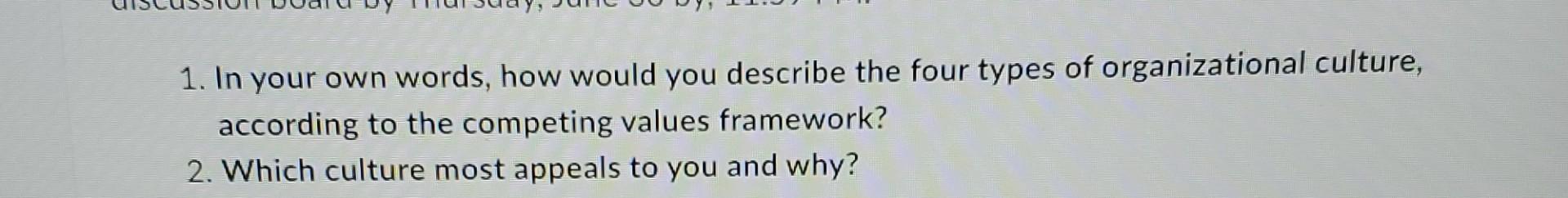 Solved 1. In your own words, how would you describe the four | Chegg.com